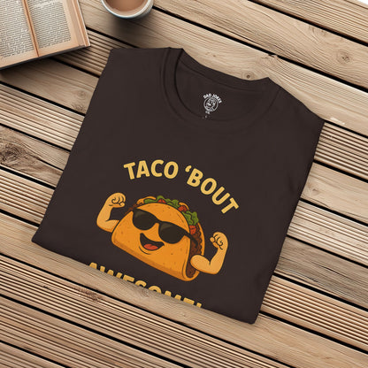 Taco 'Bout Awesome!