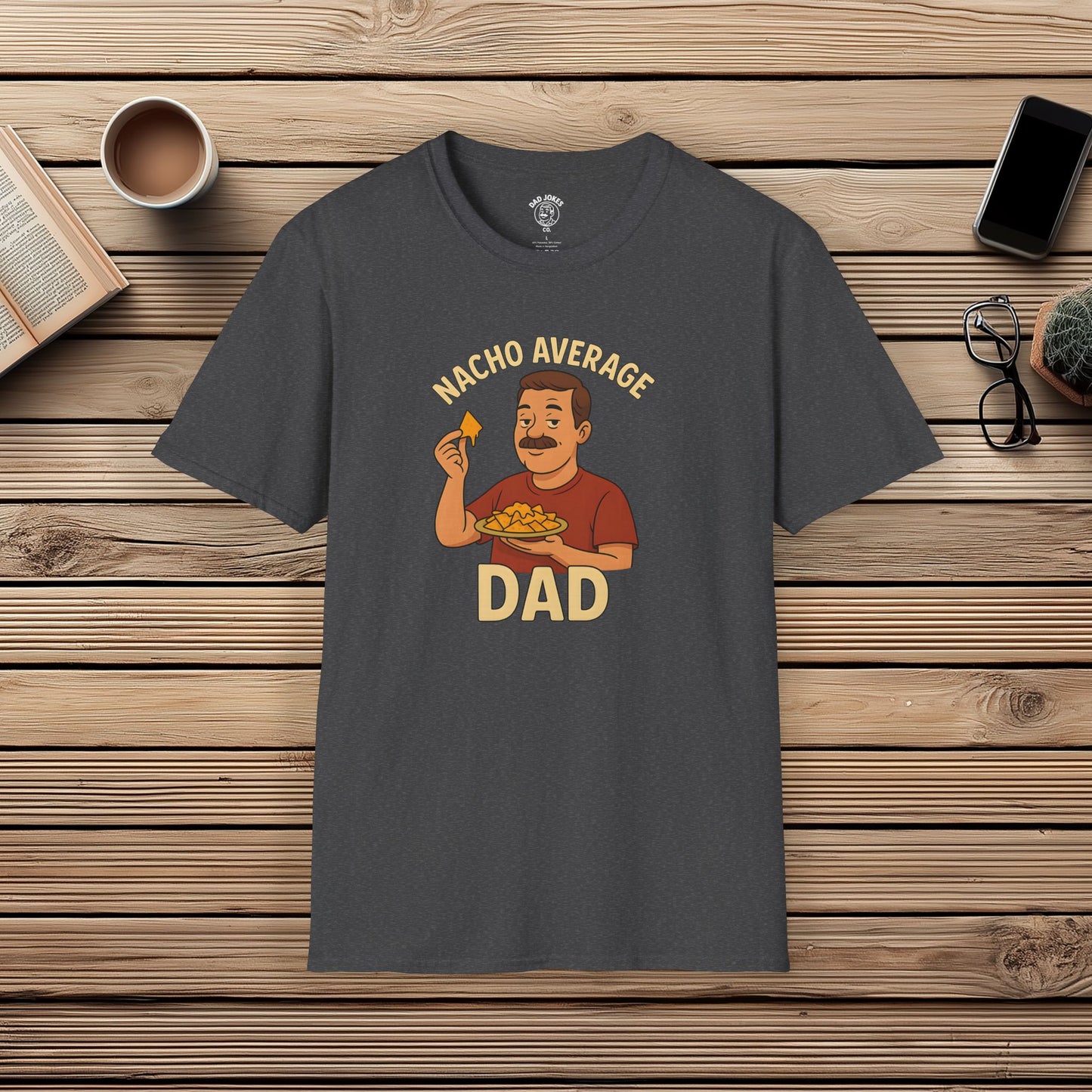 Nacho Average Dad