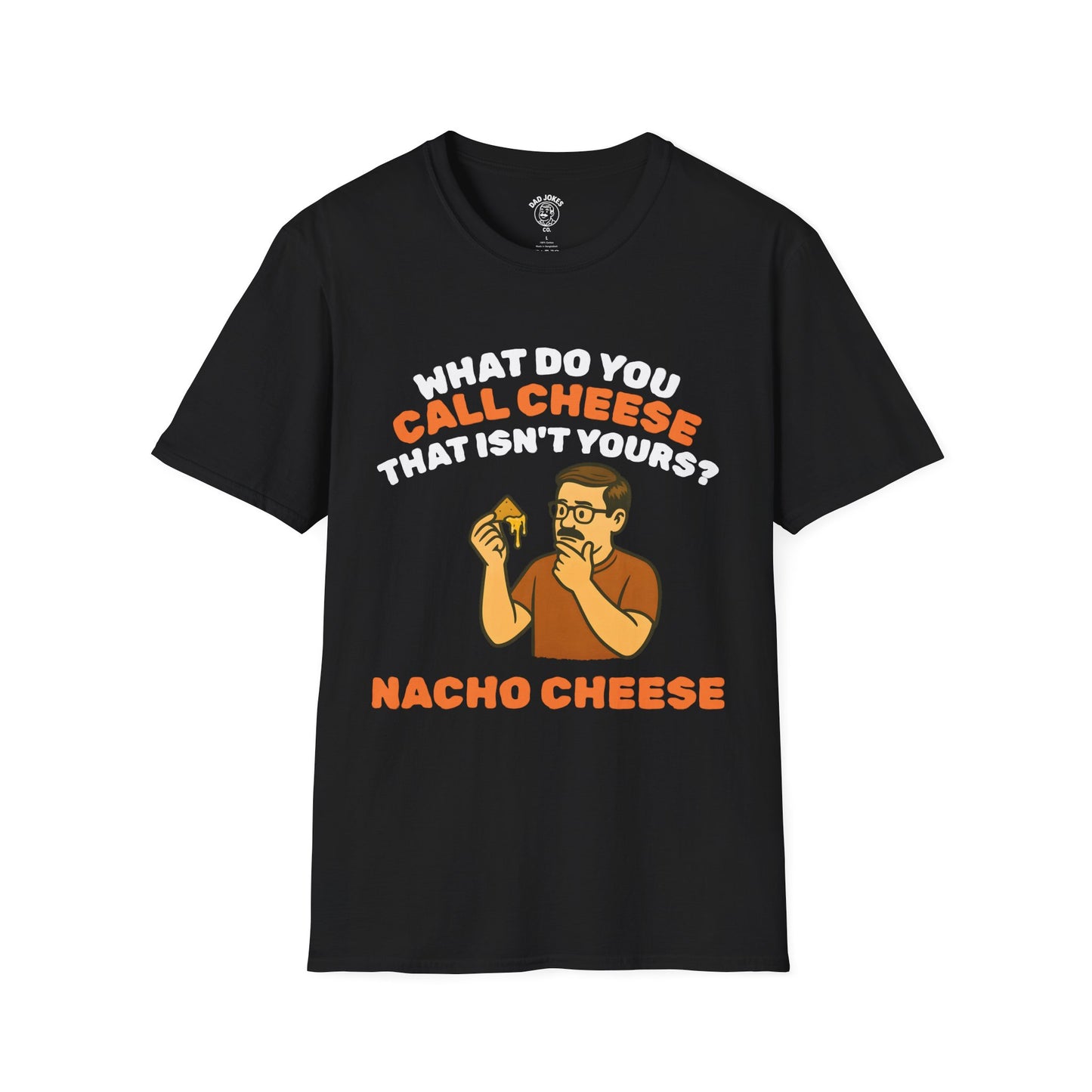 nACHO cHEESE!