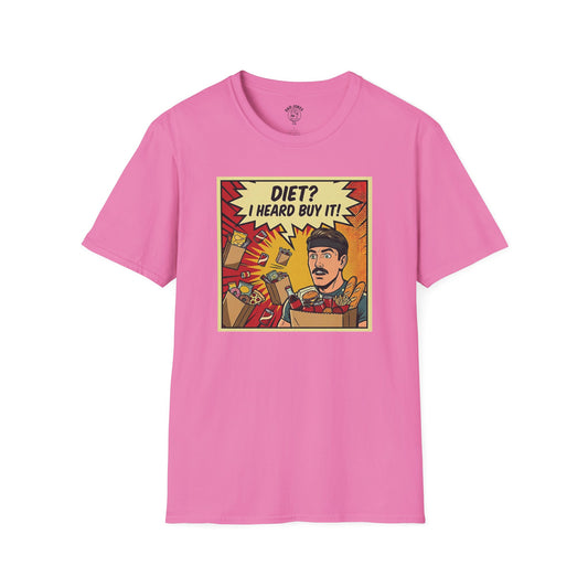 DIET? I heard BUY IT