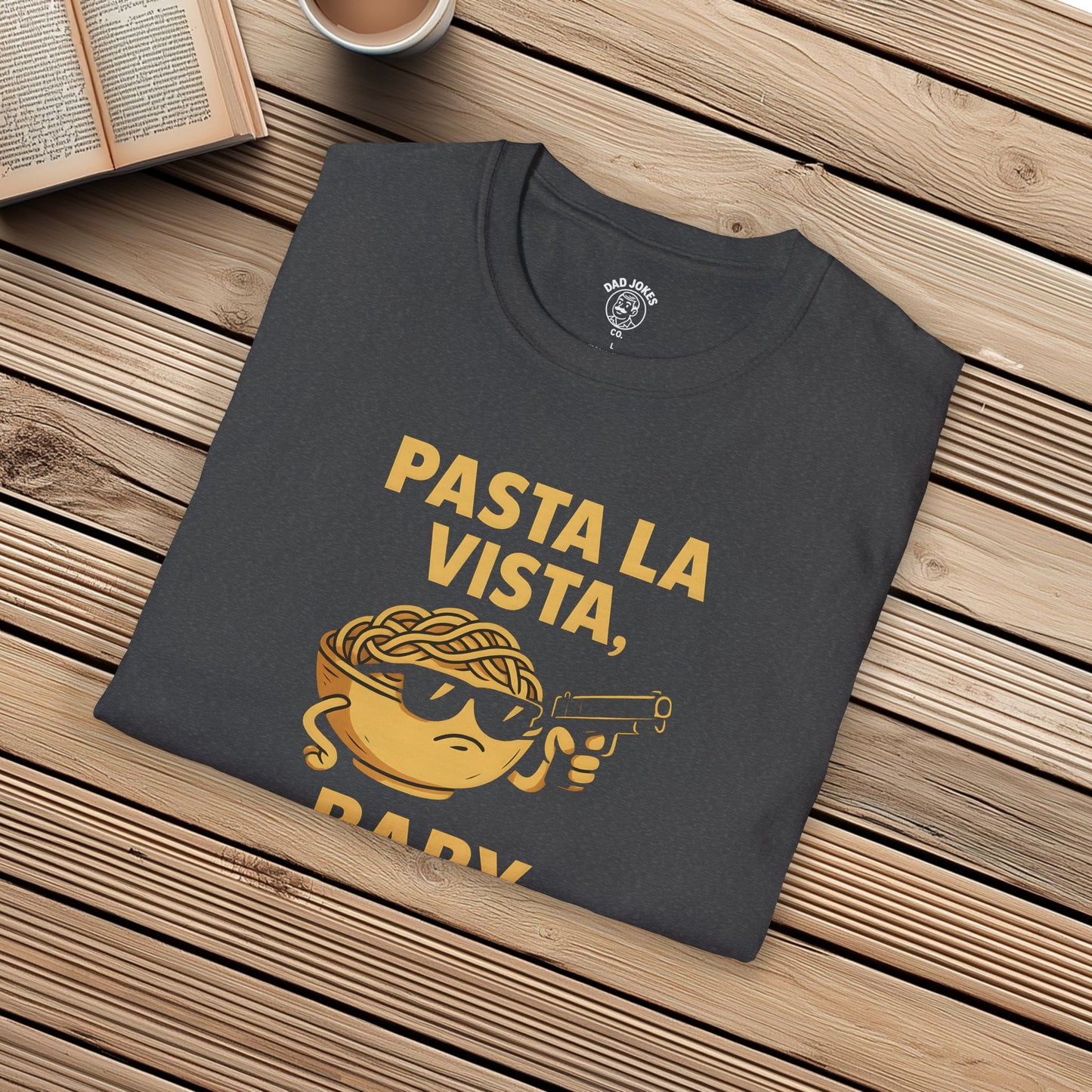 Pasta La Vista, Baby