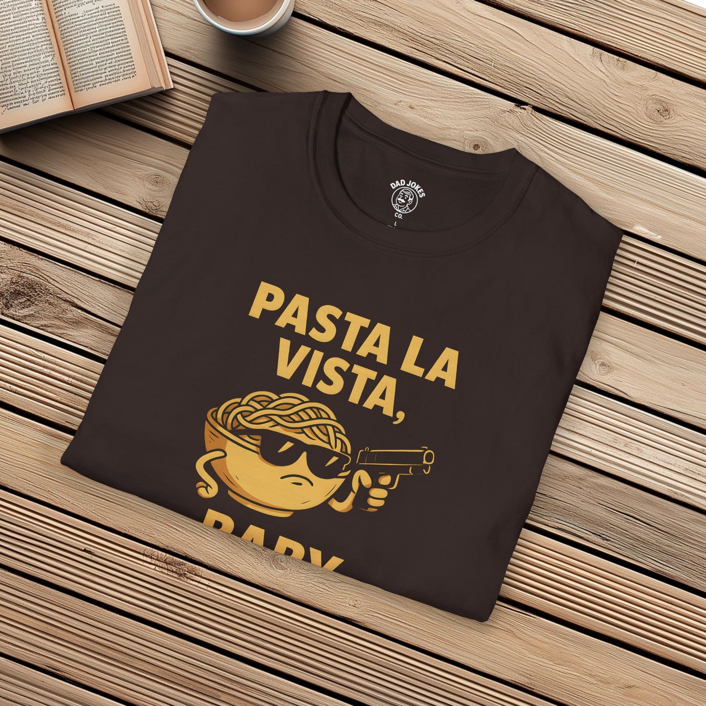 Pasta La Vista, Baby