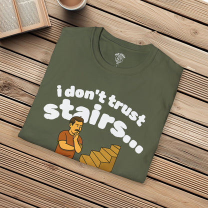 I Don't Trust Stairs