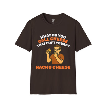 nACHO cHEESE!