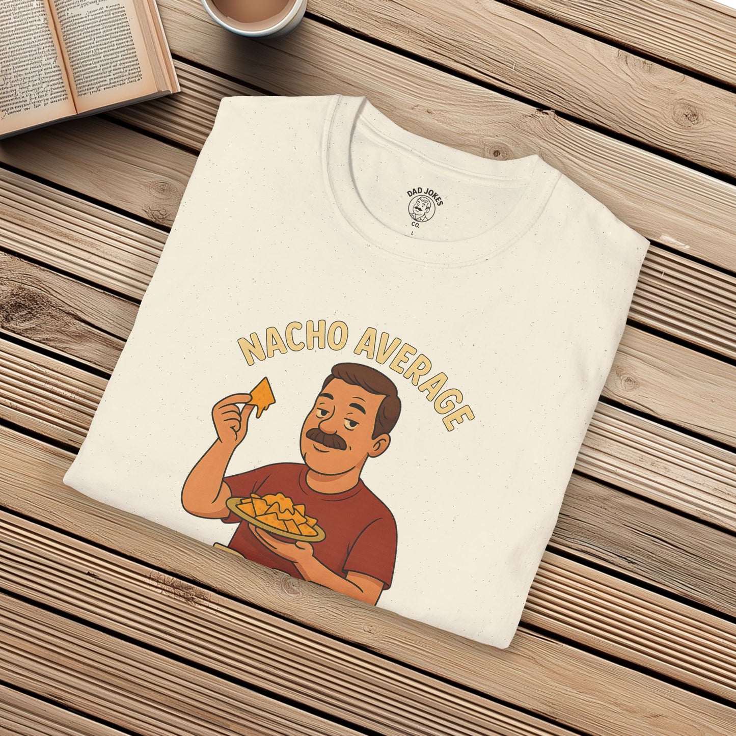 Nacho Average Dad