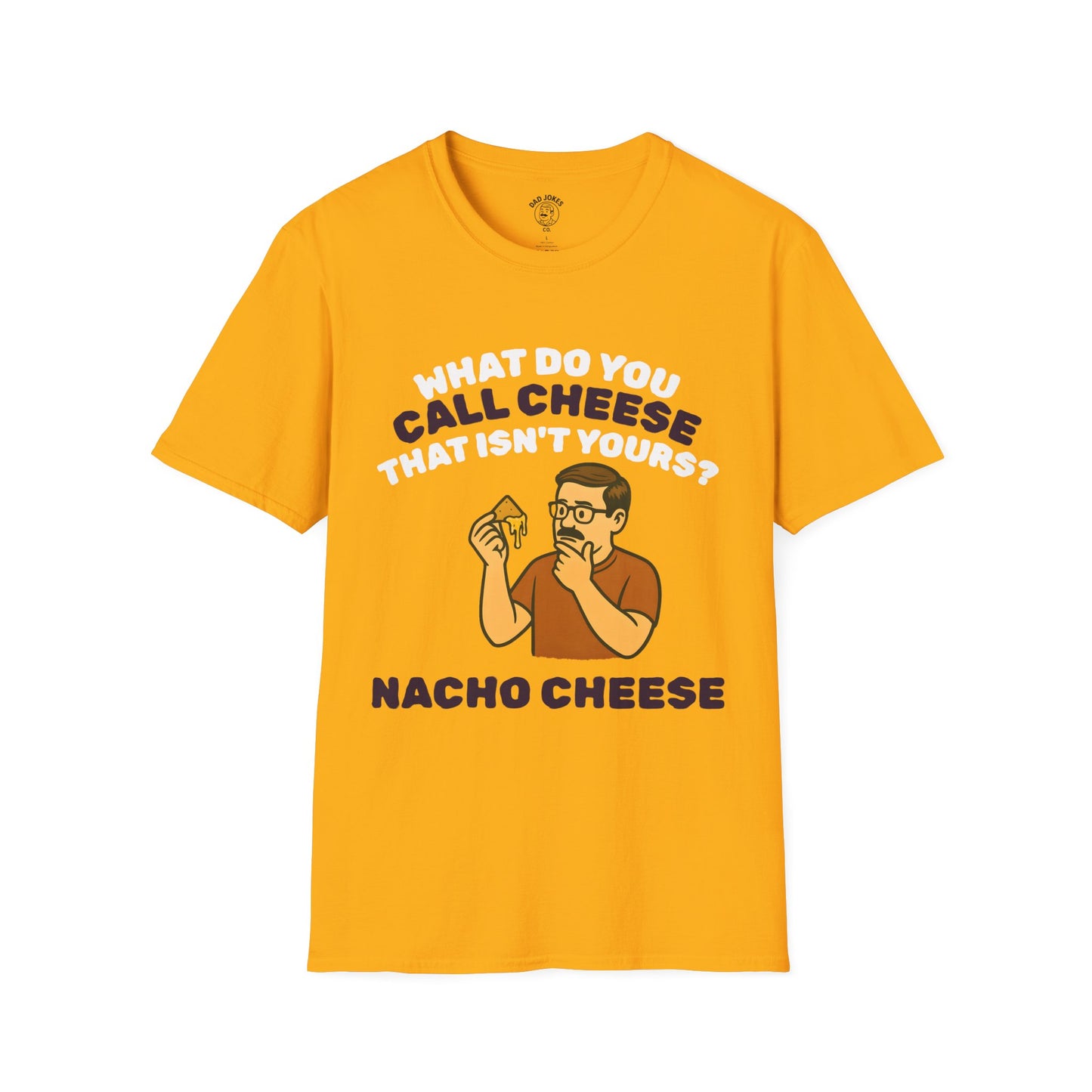 nACHO cHEESE!