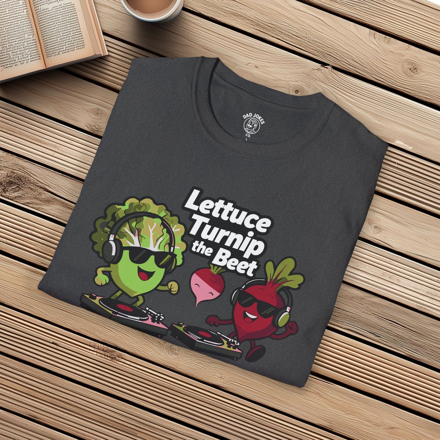 Lettuce Turnip the Beet!