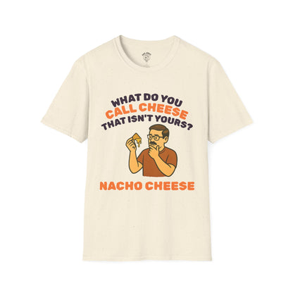 nACHO cHEESE!