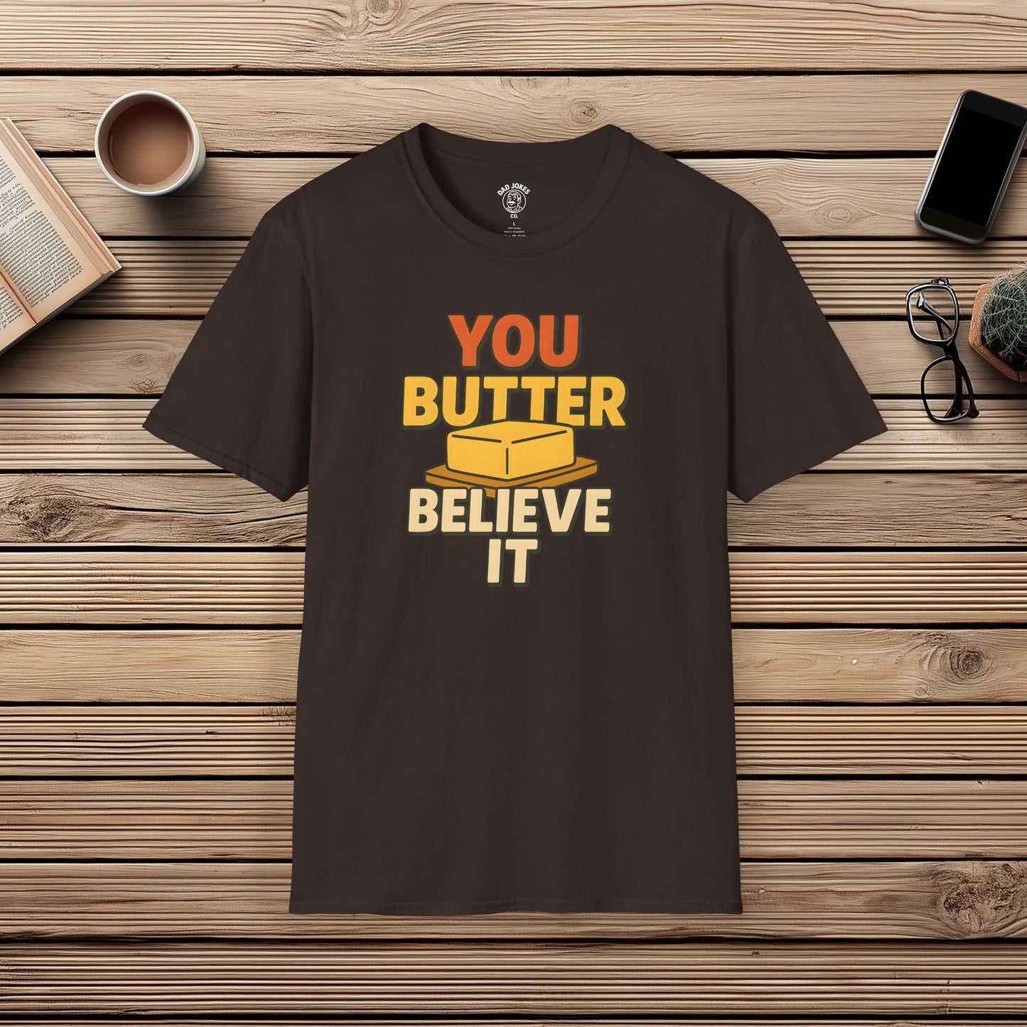 Butter Believe It