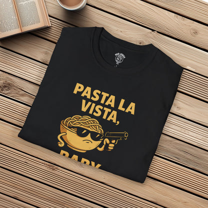 Pasta La Vista, Baby