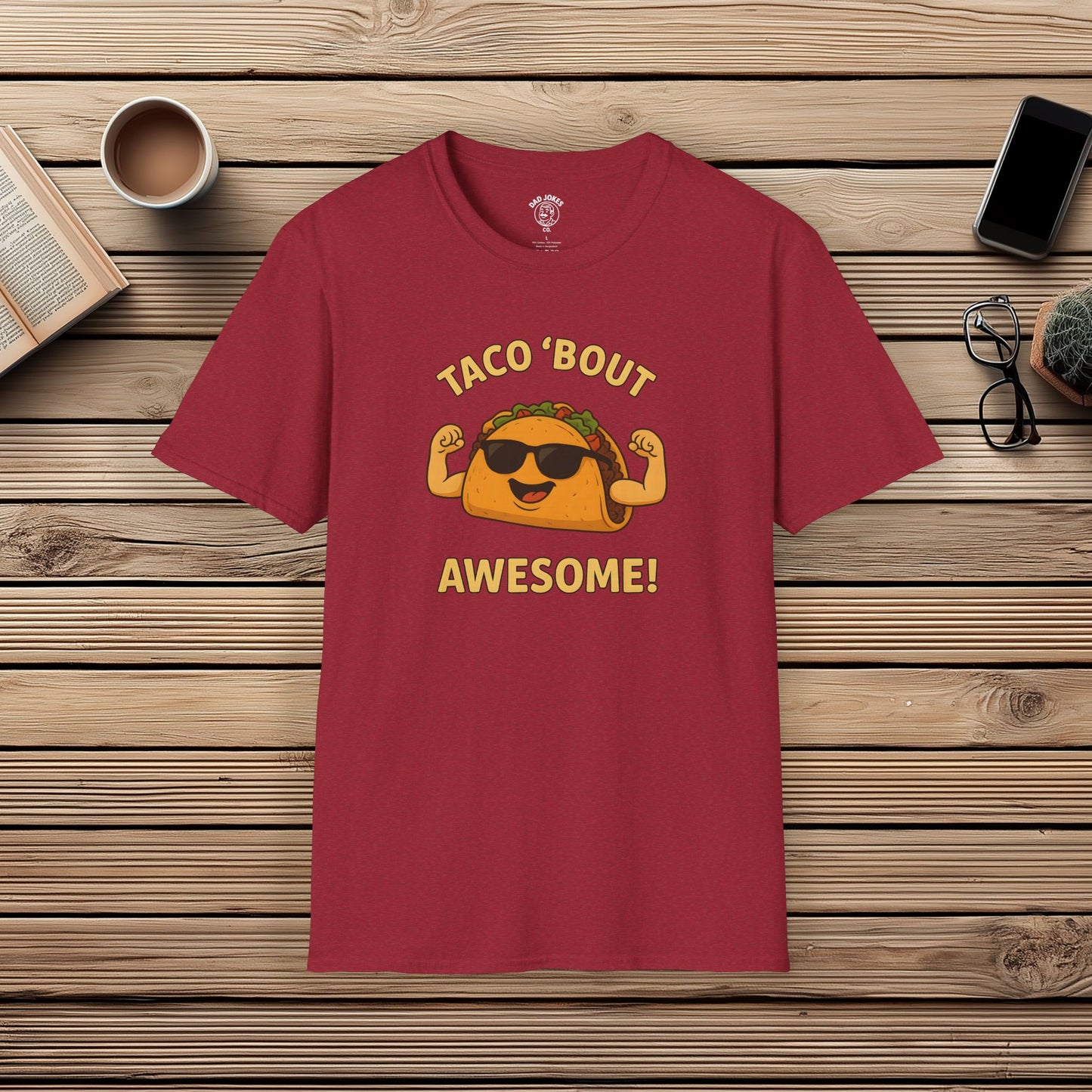 Taco 'Bout Awesome!