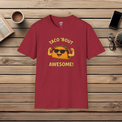 Taco 'Bout Awesome!