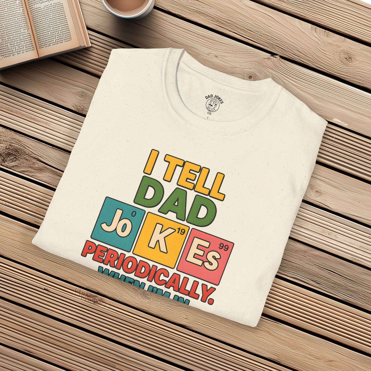 I Tell Dad Jo K Es Periodically