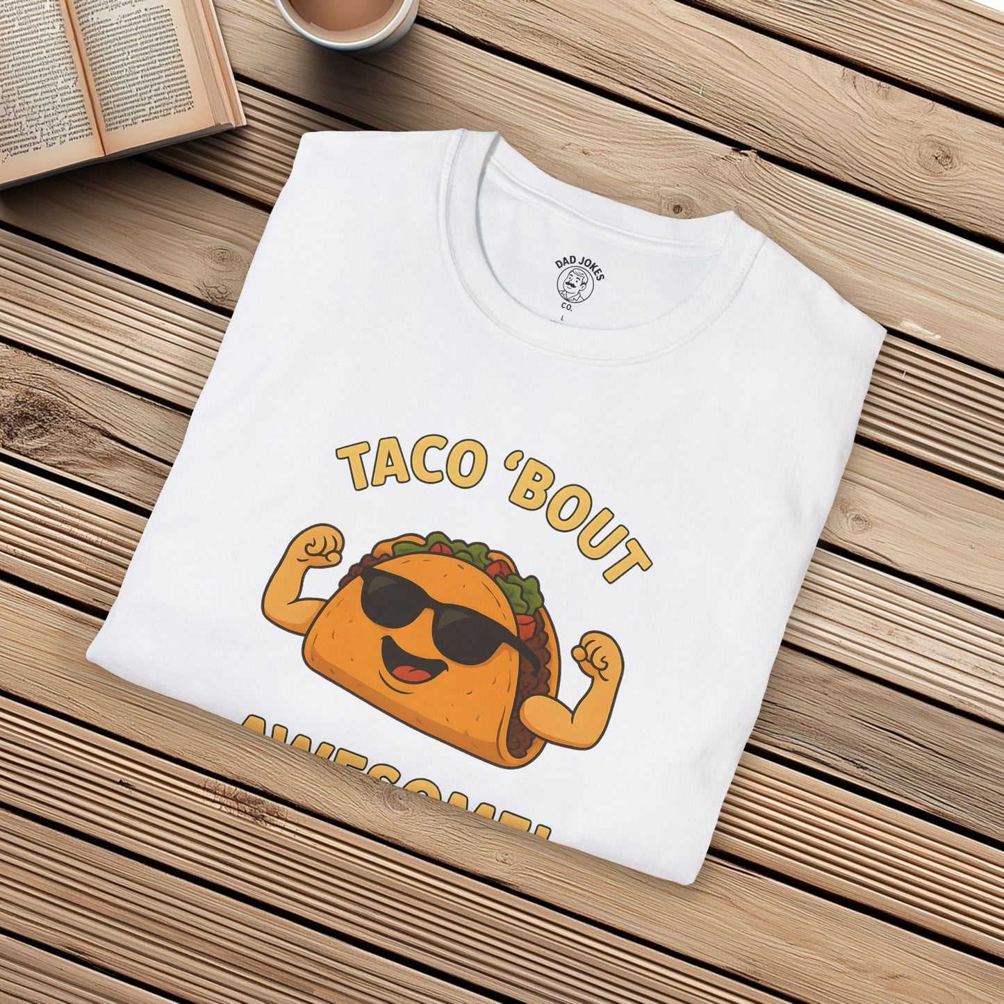 Taco 'Bout Awesome!