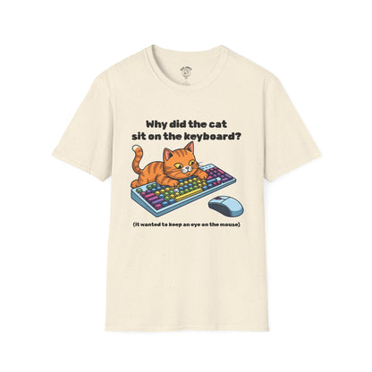 Why did the cat sit on the keyboard?