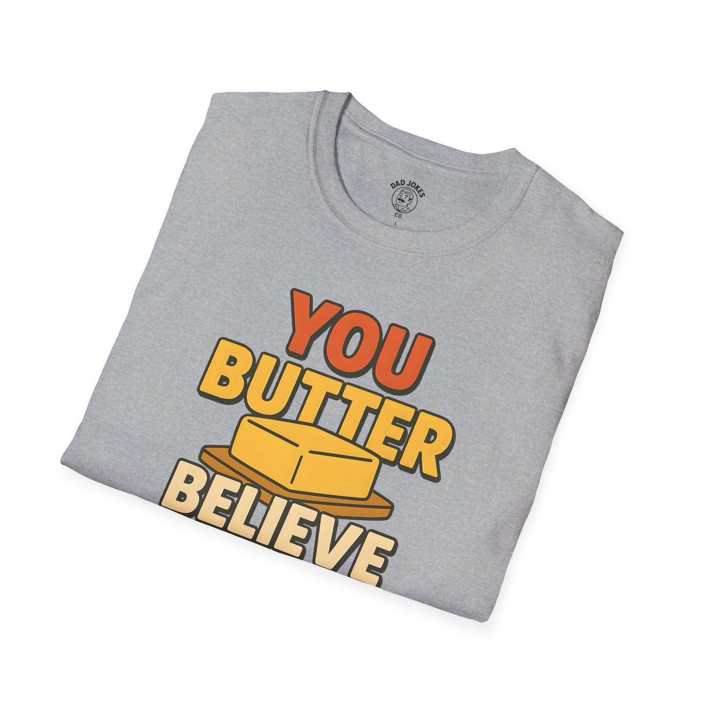 Butter Believe It
