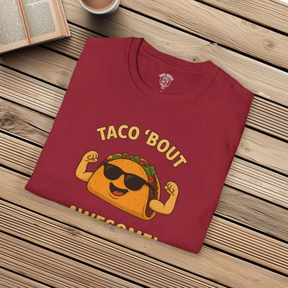 Taco 'Bout Awesome!