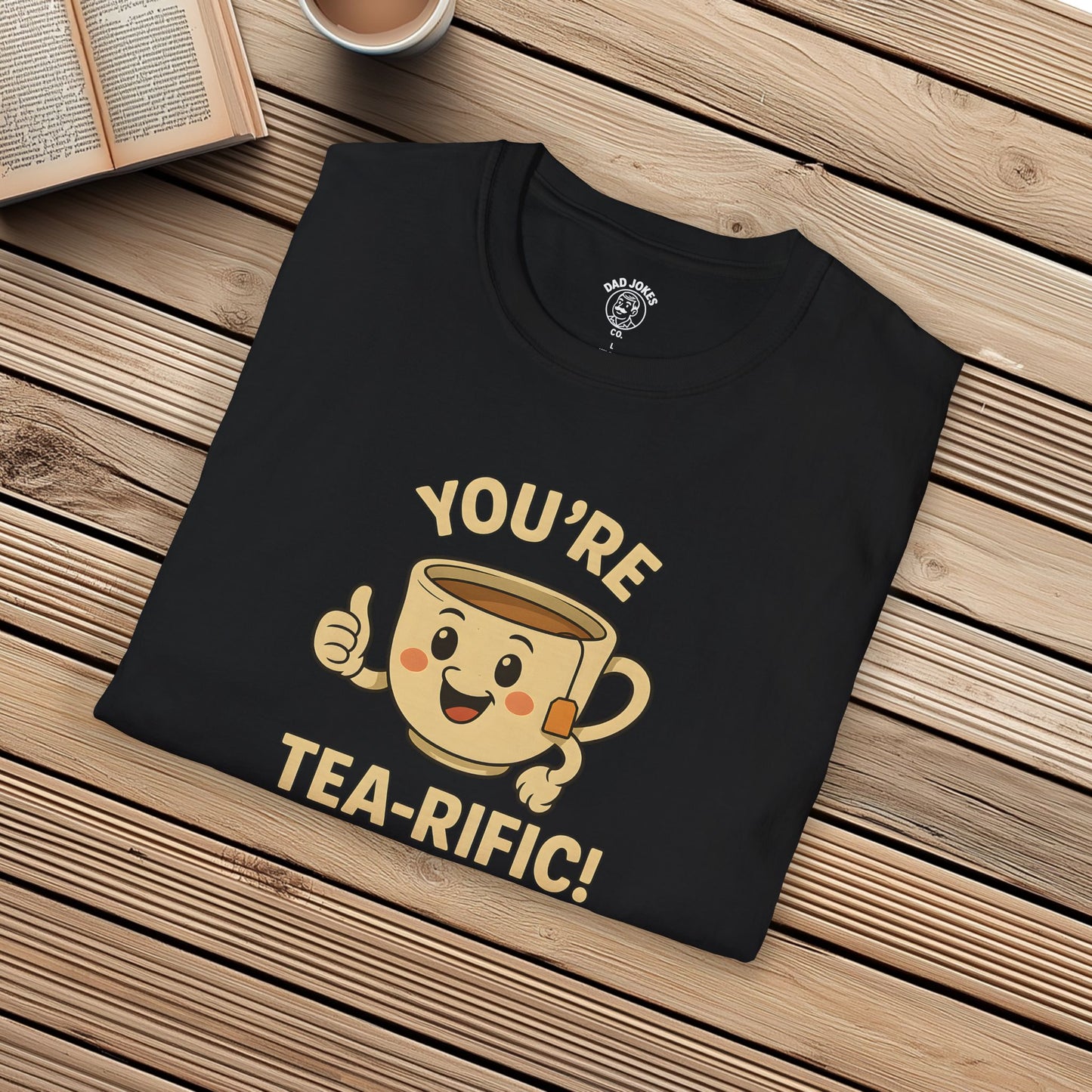 You're Tea-Rific!