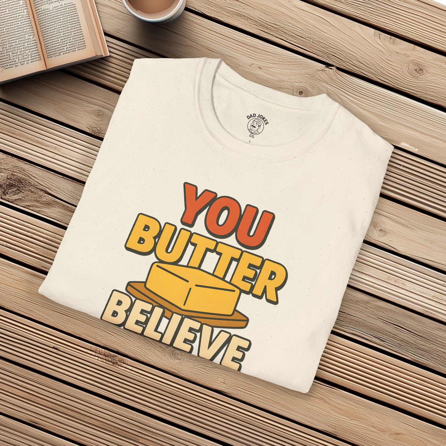 Butter Believe It