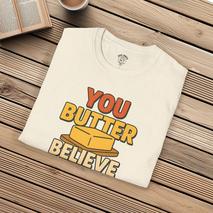 Butter Believe It