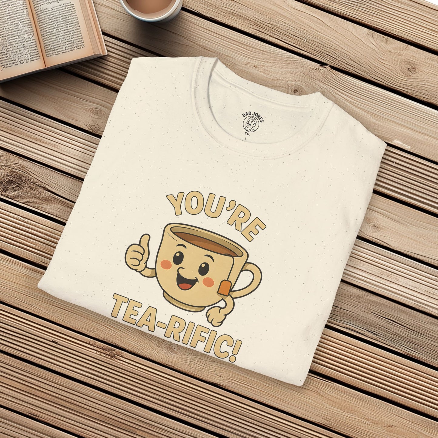 You're Tea-Rific!