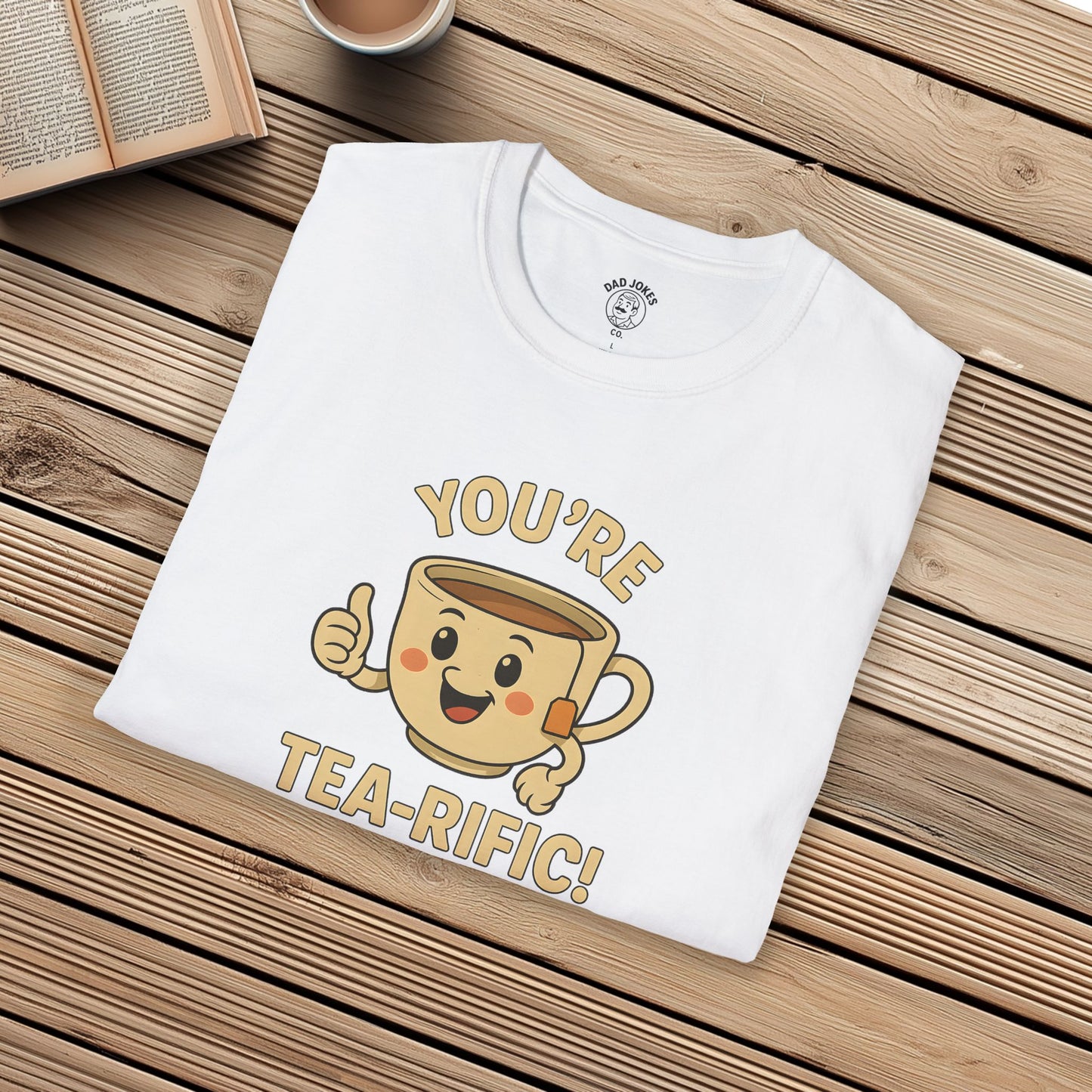 You're Tea-Rific!