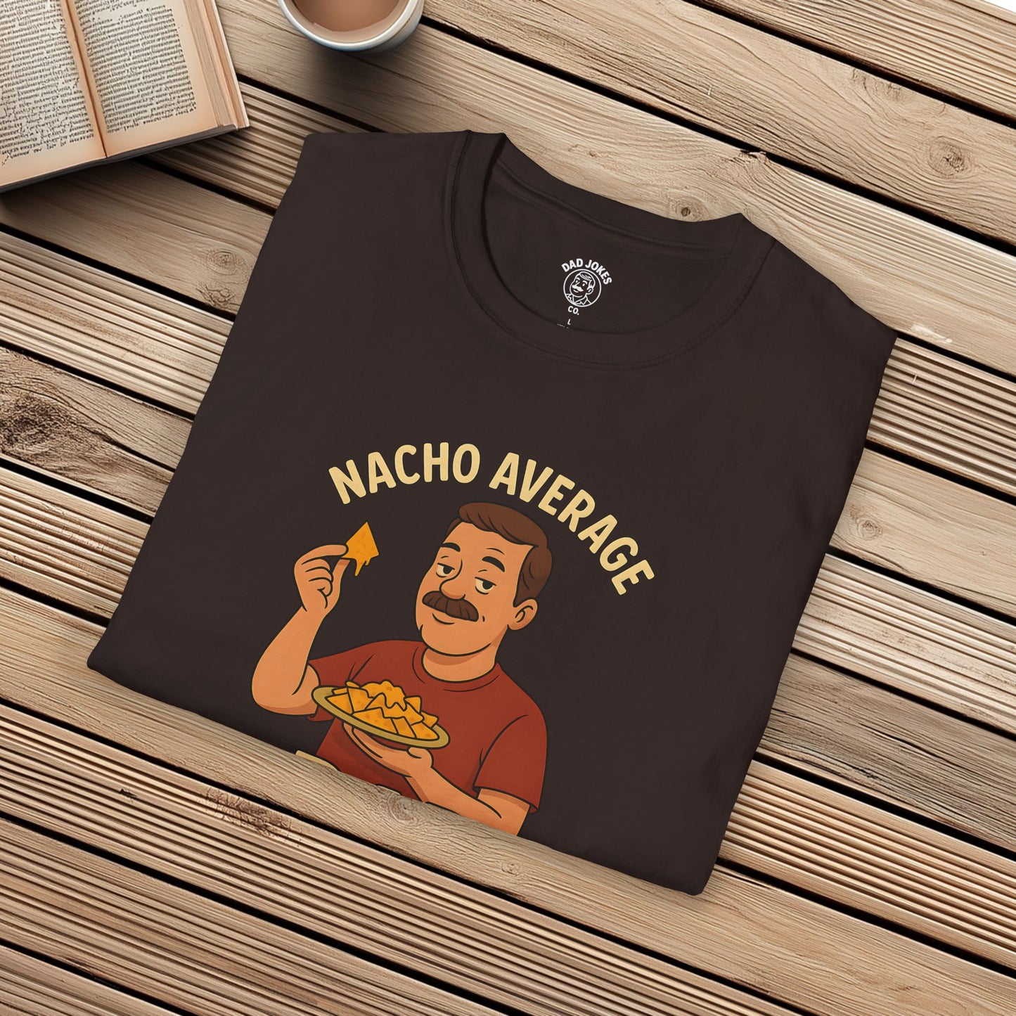 Nacho Average Dad