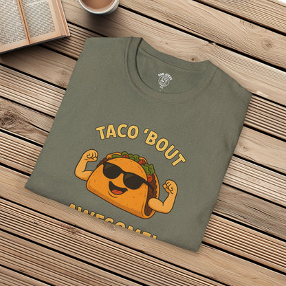 Taco 'Bout Awesome!