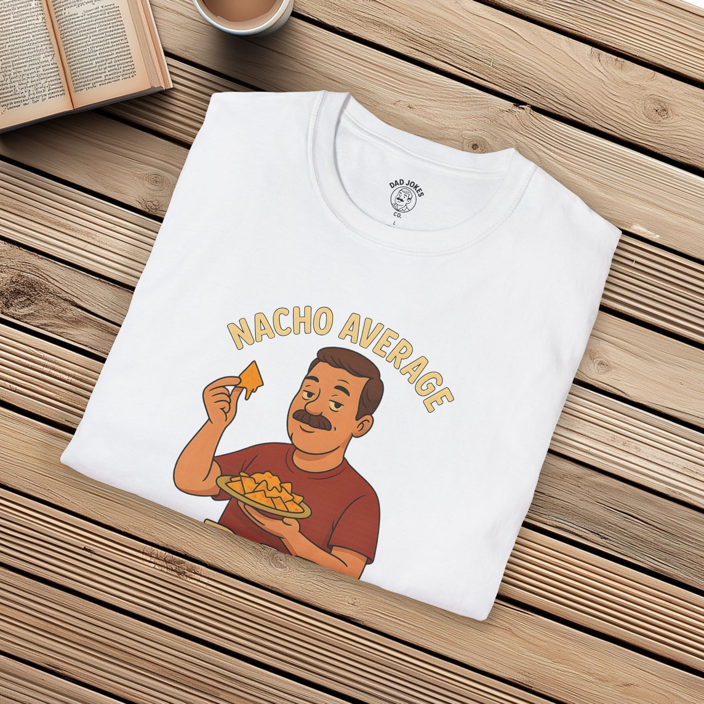 Nacho Average Dad
