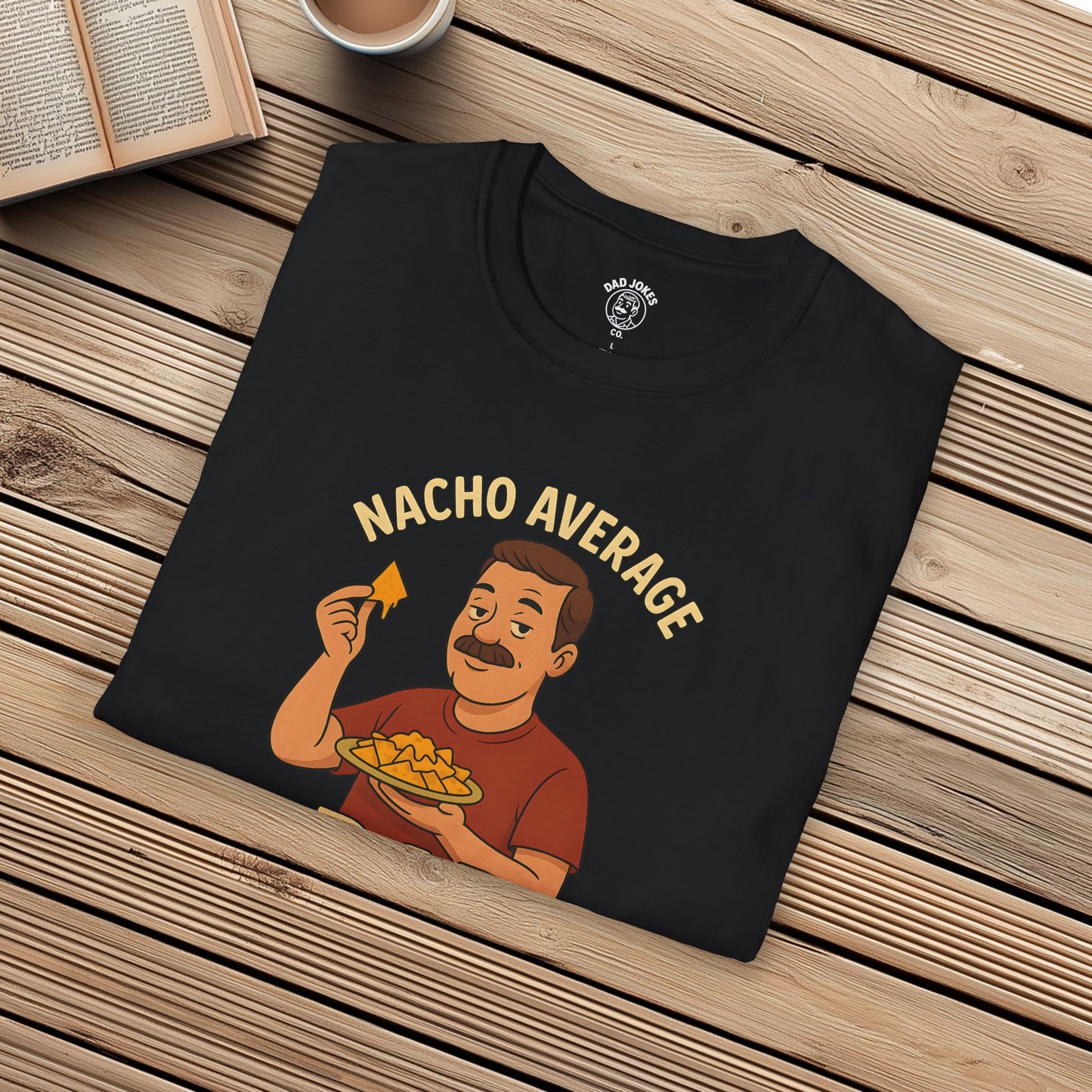 Nacho Average Dad