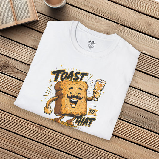 Toast To That
